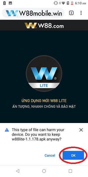 Chọn “OK” để bắt đầu quá trình tải app w88